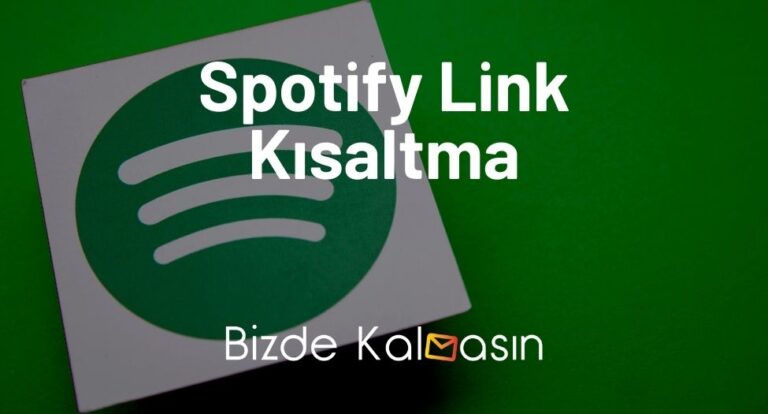 Spotify Link Kısaltma – Spotify URL Kısaltma Nasıl Yapılır?