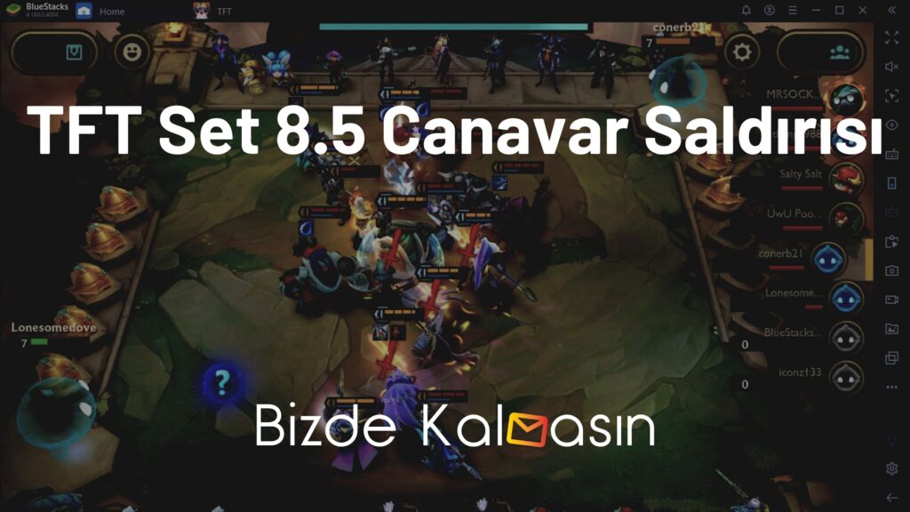 TFT Set 8.5 Canavar Saldırısı
