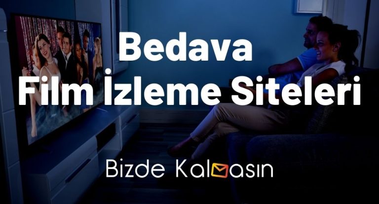 Bedava Film İzleme Siteleri