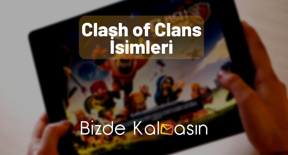 Clash of Clans İsimleri