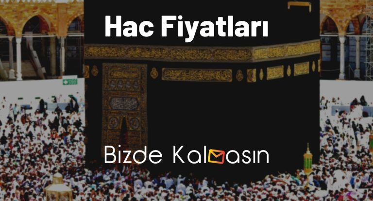 Hac Fiyatları