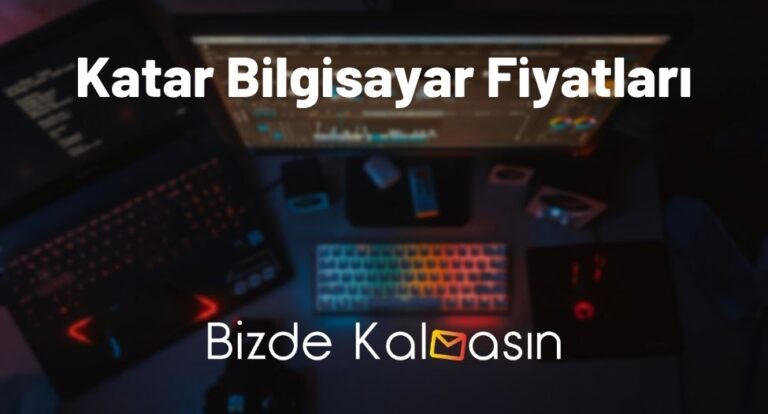 Katar Bilgisayar Fiyatları