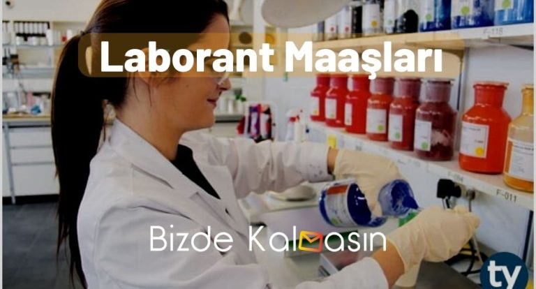 Laborant Maaşları