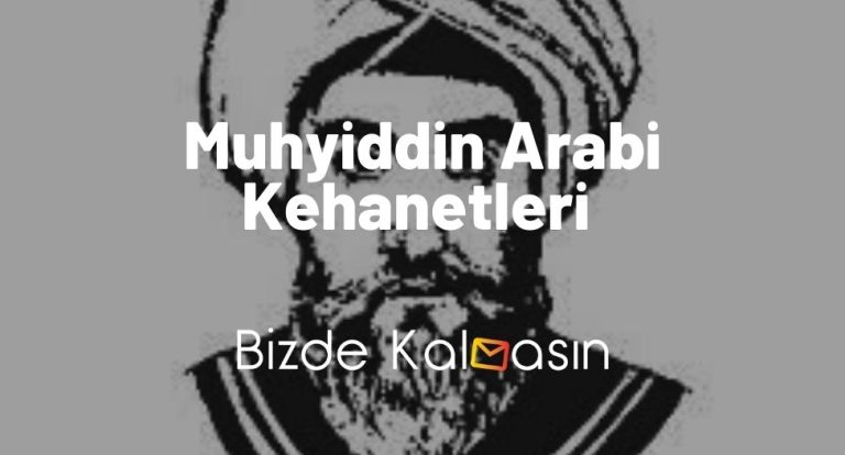 Muhyiddin Arabi Kehanetleri 2023 – Saatlerin Hazinesi Kitabı!