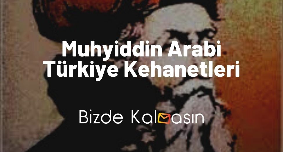 Muhyiddin Arabi Türkiye Kehanetleri