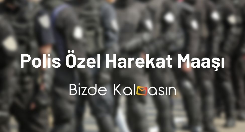 Polis Özel Harekat Maaşı