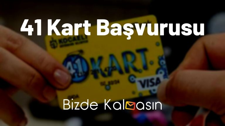 41 Kart Başvurusu – 41 Kart Yenileme Nasıl Yapılır?