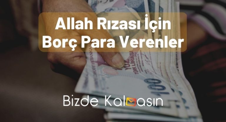 Allah Rızası İçin Borç Para Verenler