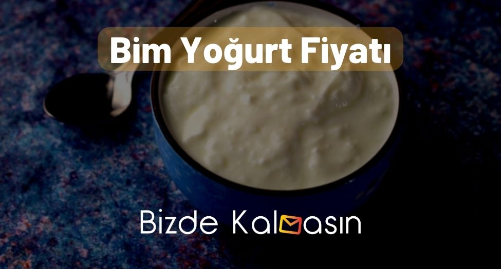 Bim Yoğurt Fiyatı