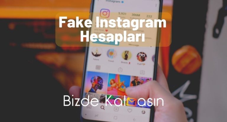 Fake Instagram Hesapları