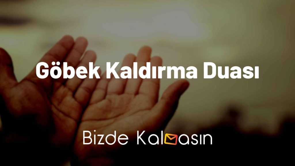 Göbek Kaldırma Duası