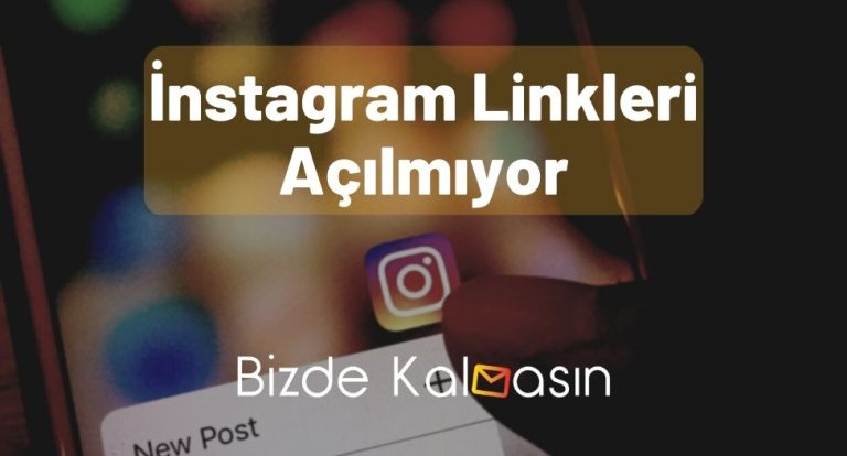 Instagram Linkleri Açılmıyor – [Çözüldü]