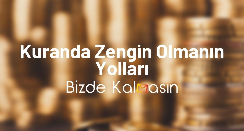 Kuranda Zengin Olmanın Yolları - Kuranda Zengin Olma Ayetleri Kuranda Zengin Olmanın Yolları