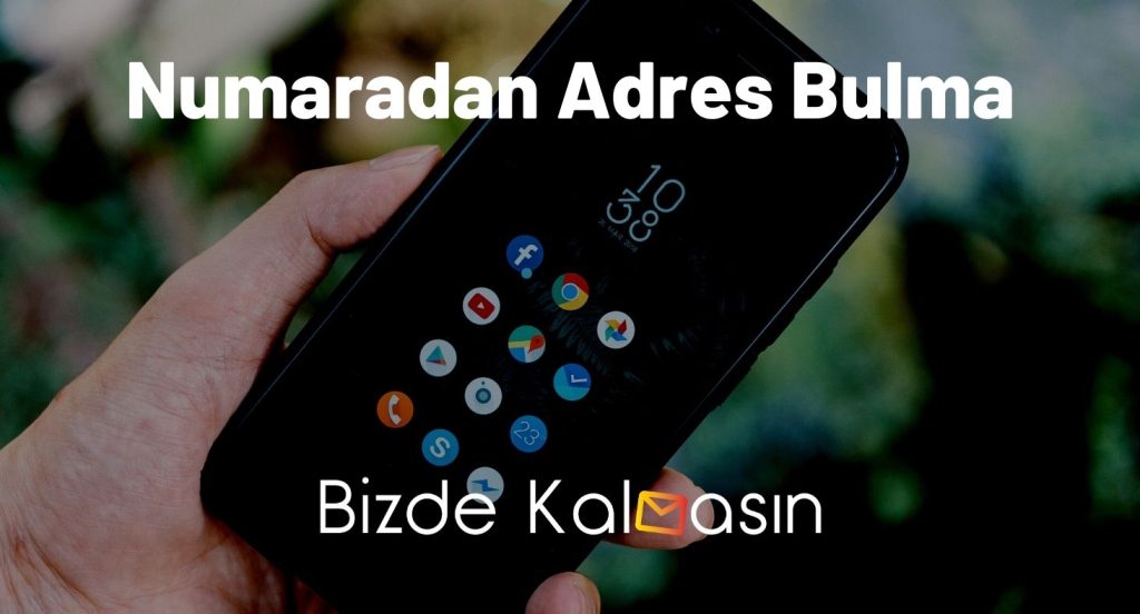 Numaradan Adres Bulma