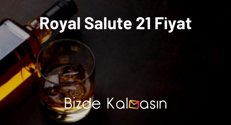 Royal Salute 21 Fiyat 2023 – 1 Litre Fiyat