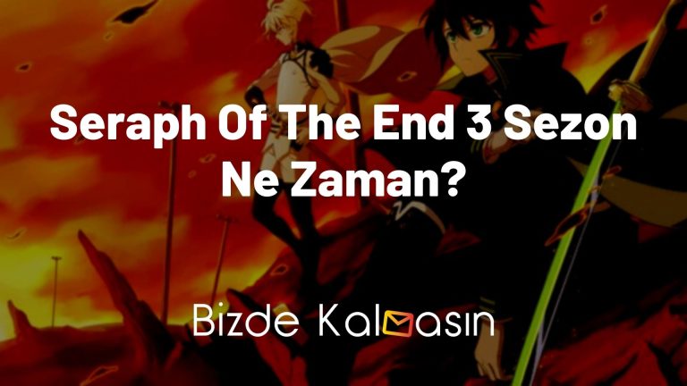 Seraph Of The End 3 Sezon Ne Zaman? – Toplam Kaç Sezon?