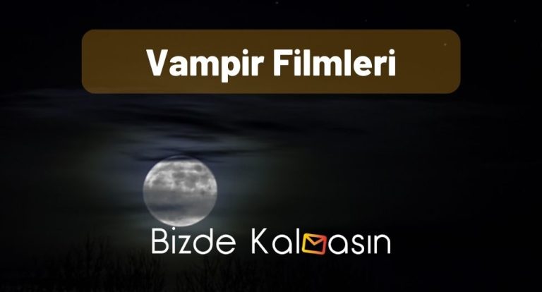 En İyi Vampir Filmleri 2023 – En İyi 25 Film!