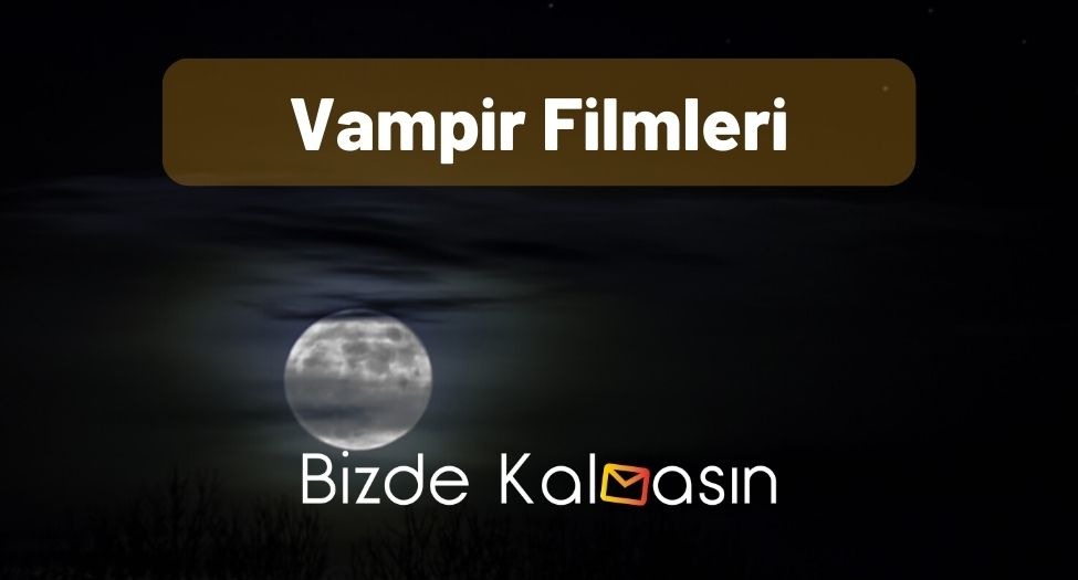 En İyi Vampir Filmleri