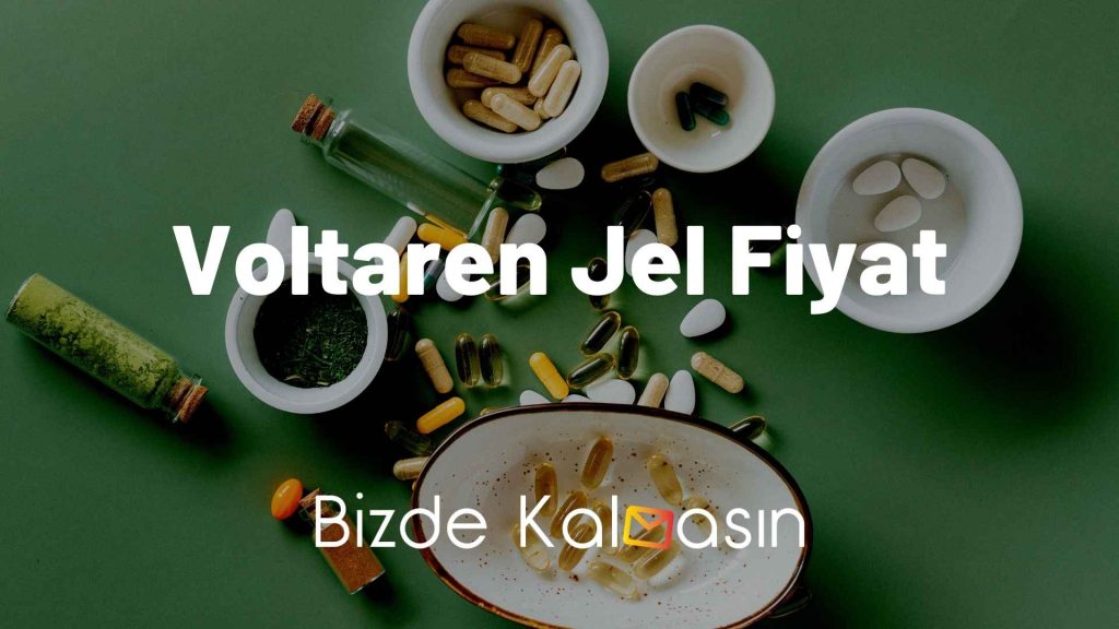 Voltaren Jel Fiyat