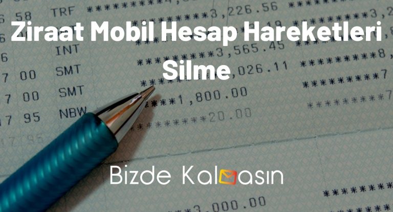 Ziraat Mobil Hesap Hareketleri Silme