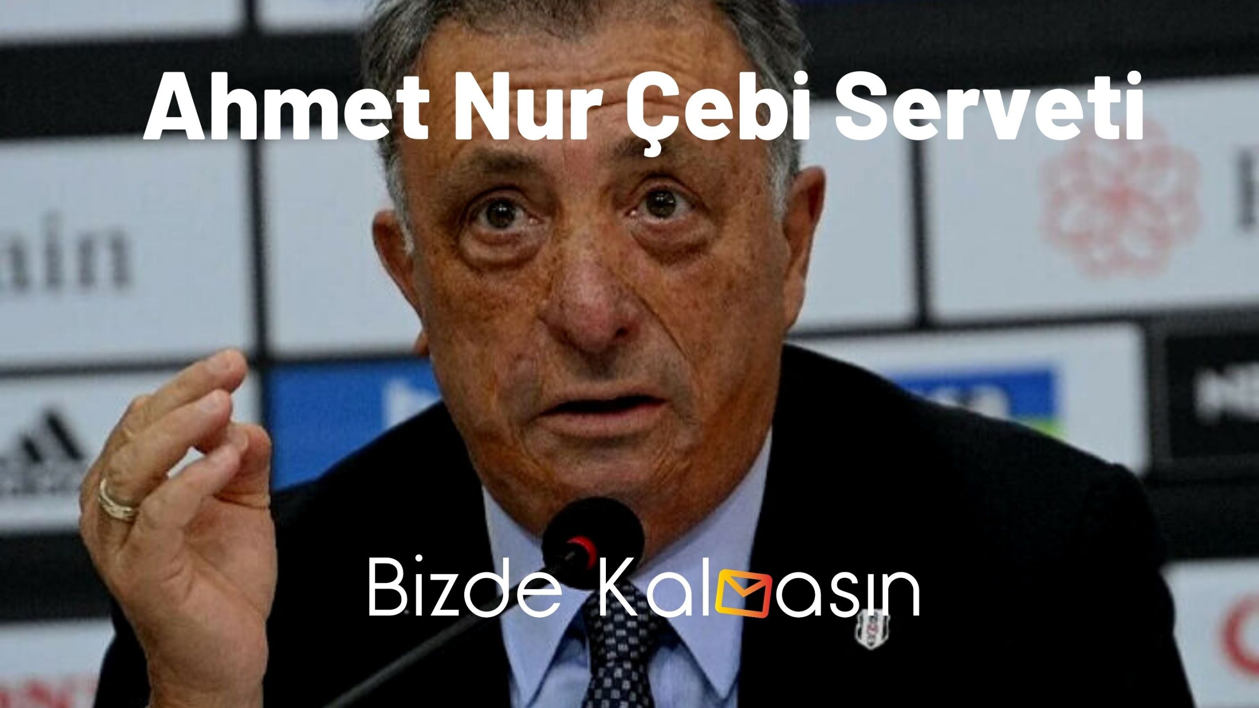 Ahmet Nur Çebi Serveti