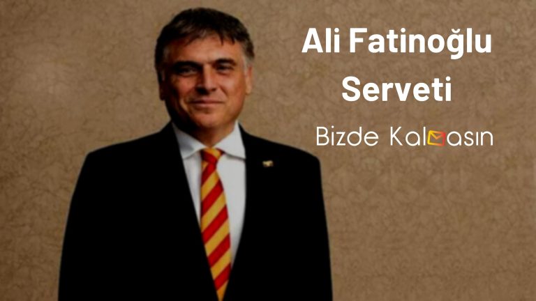 Ali Fatinoğlu Serveti – Kimdir?