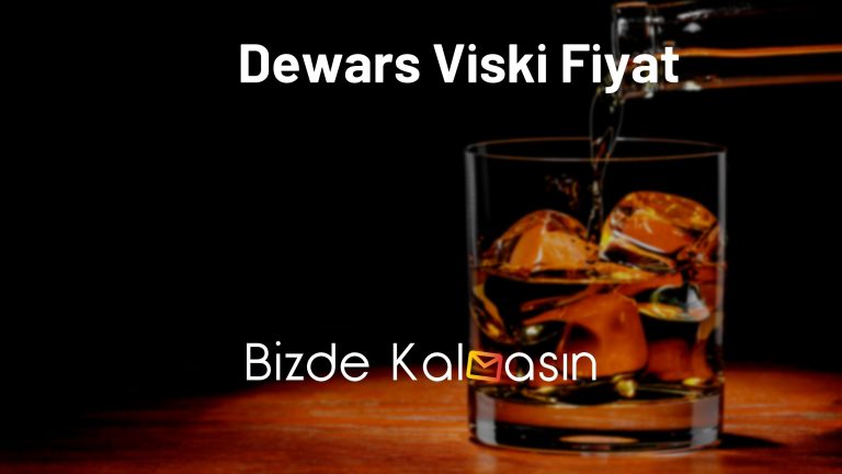 Dewars Viski Fiyat 2023 – 1 Litre Fiyatı Ne Kadar?