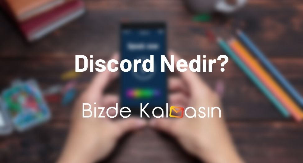 Discord Nedir