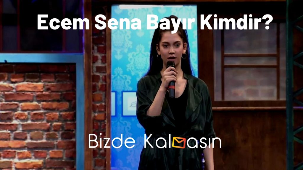 Ecem Sena Bayır Kimdir?