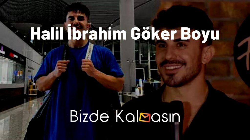 Halil İbrahim Göker Boyu