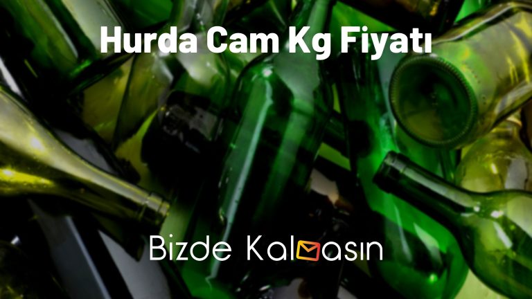 Hurda Cam Kg Fiyatı 2023 – Cam Şişe Hurda Fiyatları