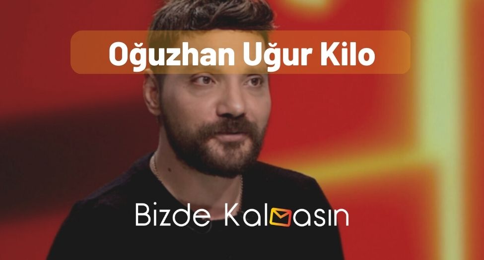 Oğuzhan Uğur Kilo