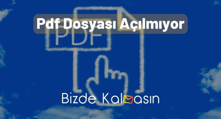 Pdf Dosyası Açılmıyor – Tüm Çözümler!