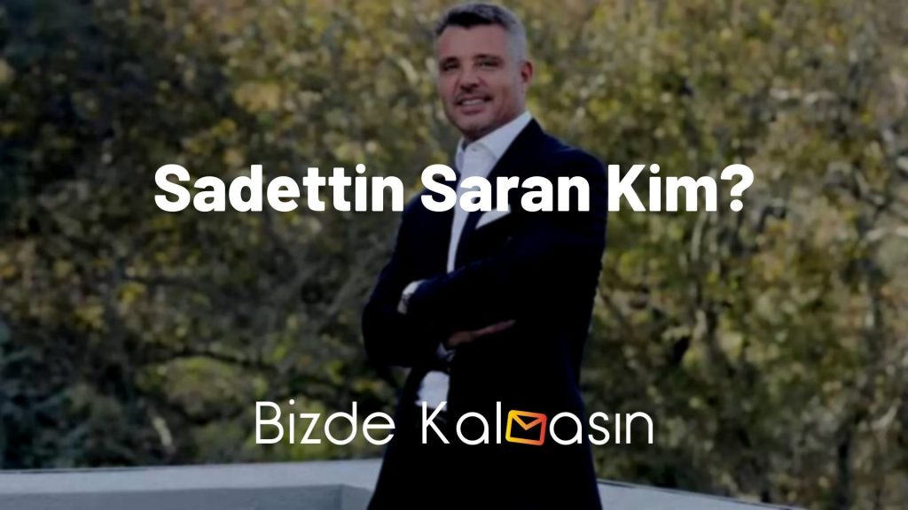 Sadettin Saran Kim