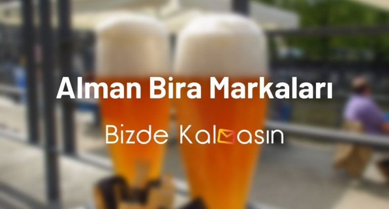 Alman Bira Markaları – En İyi Alman Biraları – Alman Birası