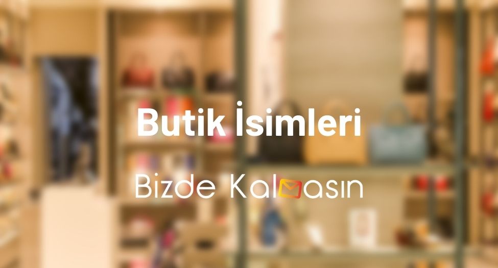 Butik İsimleri