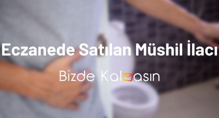 Eczanede Satılan Müshil İlacı – Müshil İlacı Fiyatları