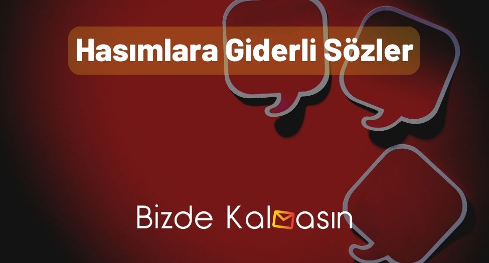 Hasımlara Giderli Sözler