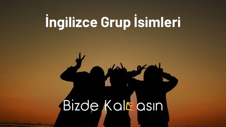 İngilizce Grup İsimleri