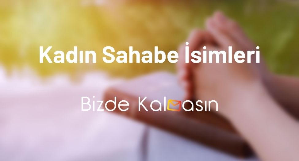 Kadın Sahabe İsimleri