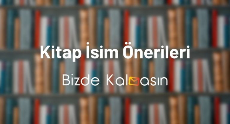 Kitap İsim Önerileri