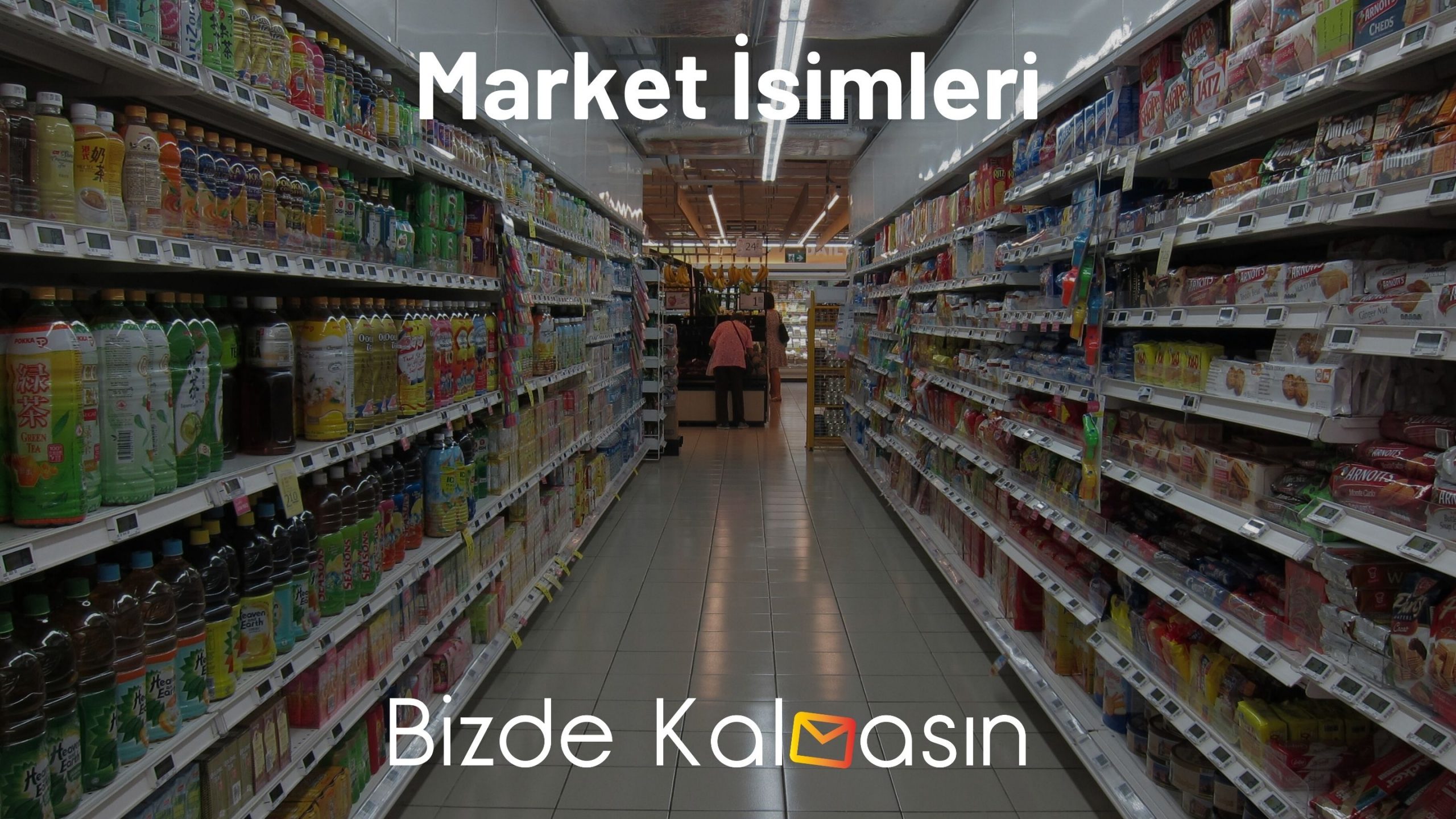 Market İsimleri - Zincir Market İsimleri Market İsimleri