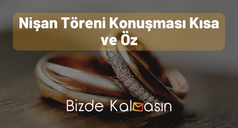 Nişan Töreni Konuşması Kısa ve Öz