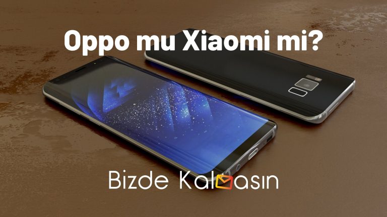 Oppo mu Xiaomi mi? – Yapılan Yorumlar