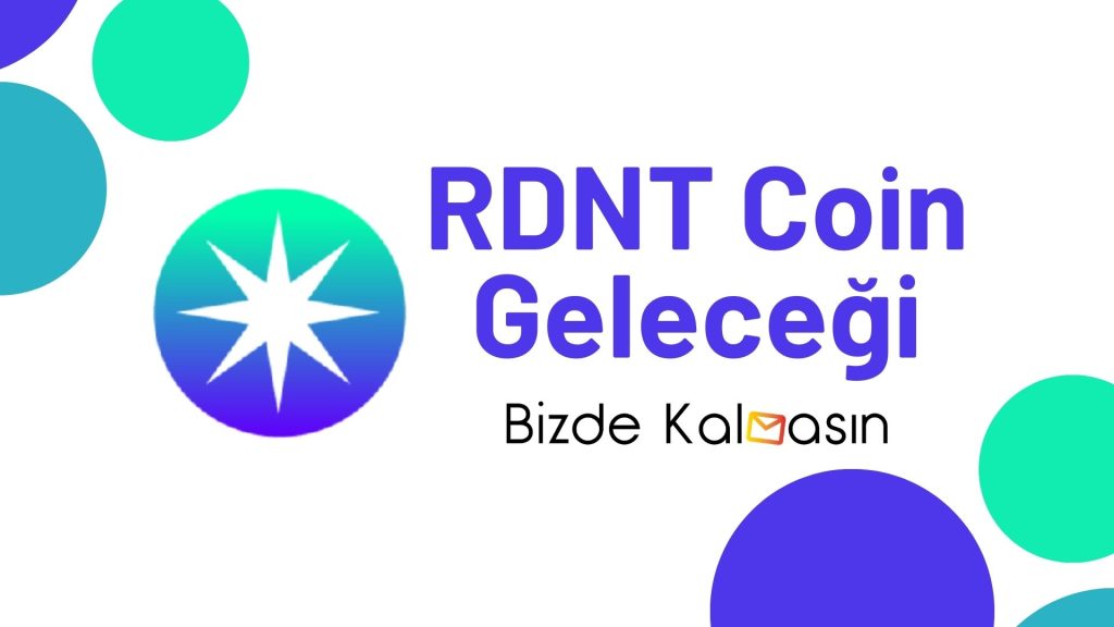 RDNT Coin Geleceği