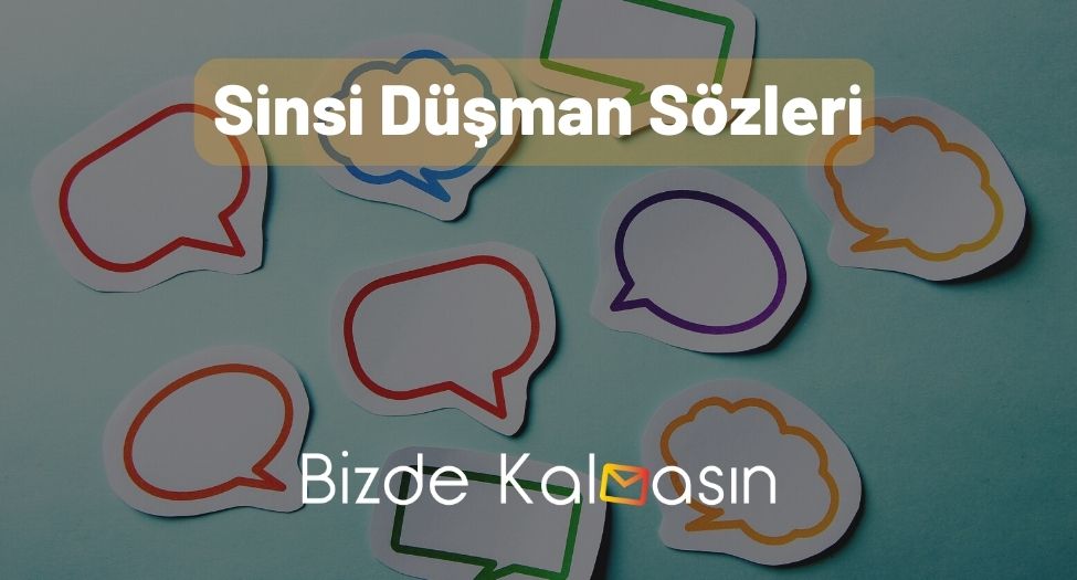 Sinsi Düşman Sözleri