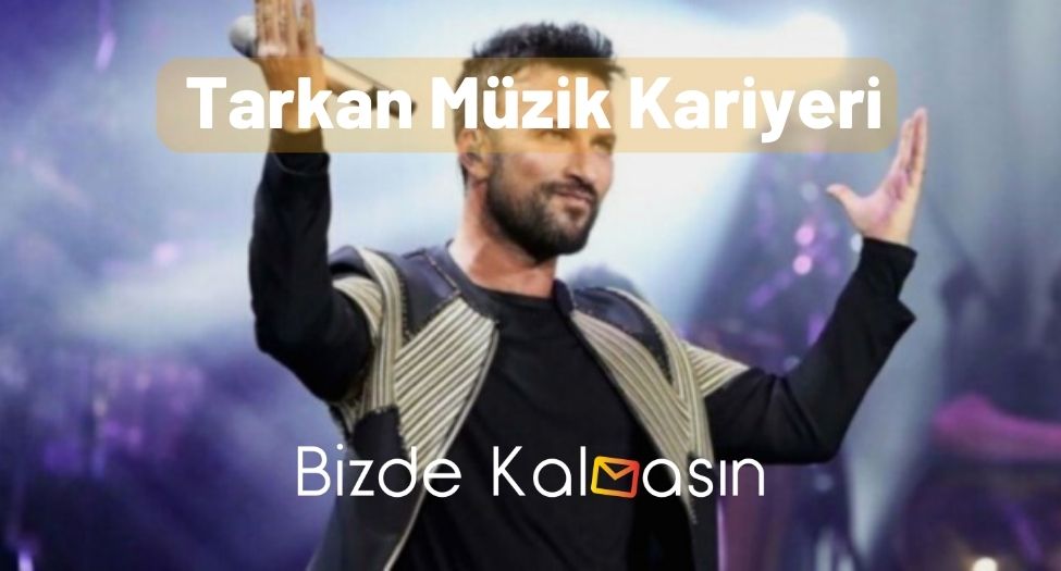 Tarkan Müzik Kariyeri