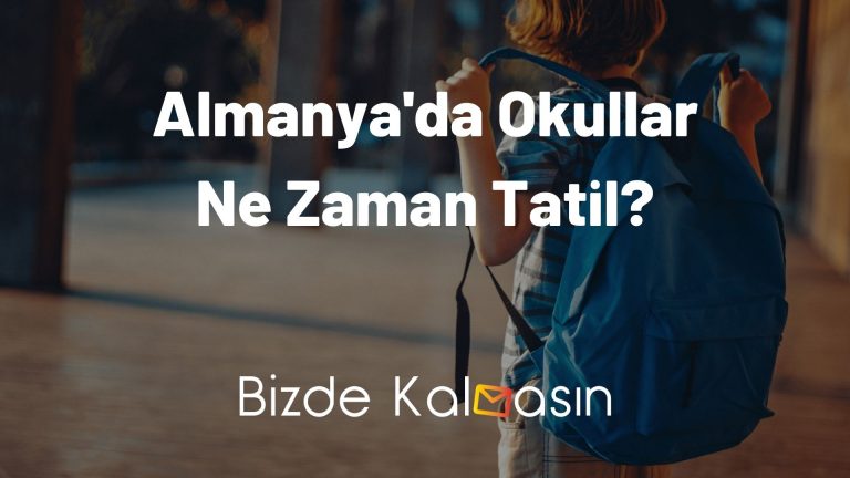 Almanya'da Okullar Ne Zaman Tatil