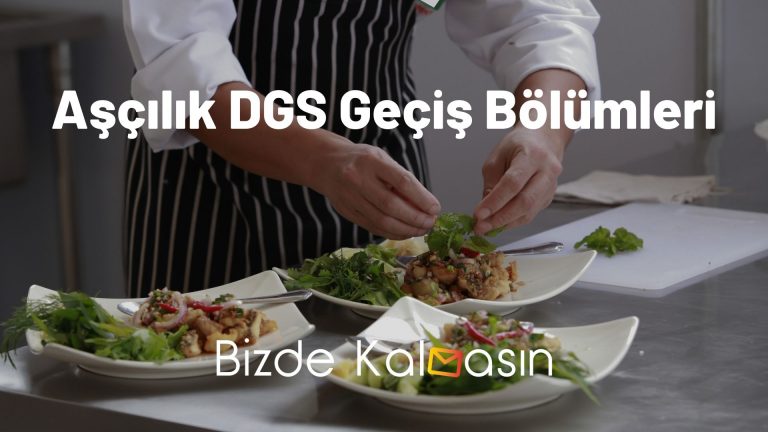 Aşçılık DGS Geçiş Bölümleri