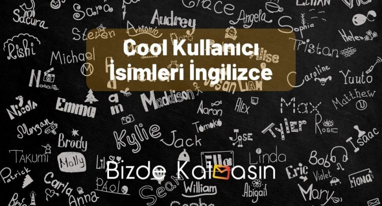 Cool Kullanıcı İsimleri İngilizce